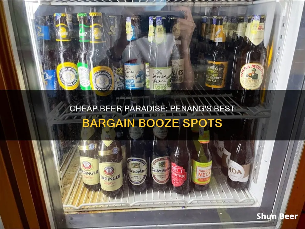 where to buy cheap beer in penang