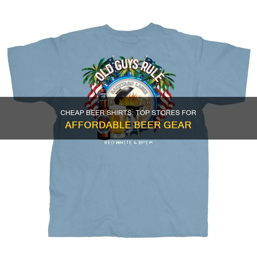 where to buy cheap beer shirts