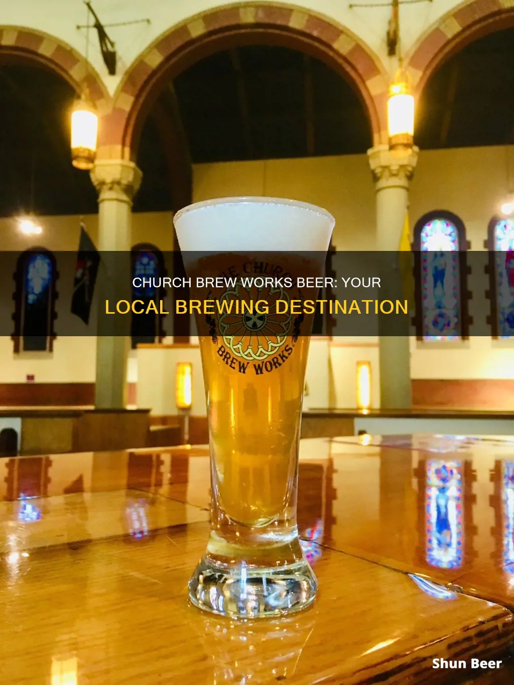 where to buy church brew works beer