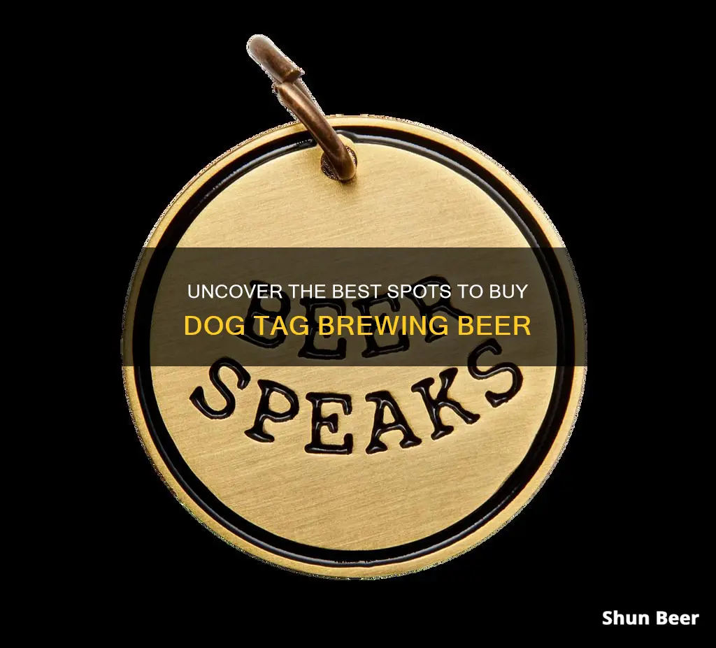 where to buy dog tag brewing beer