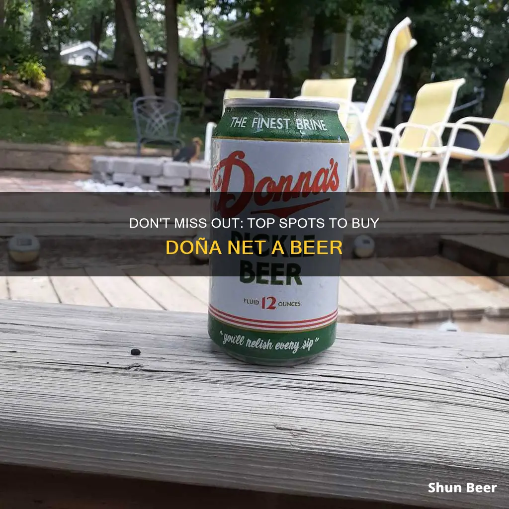 where to buy doña net a beer