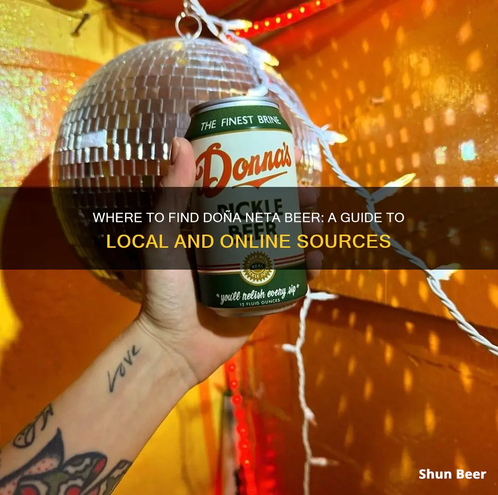 where to buy doña neta beer