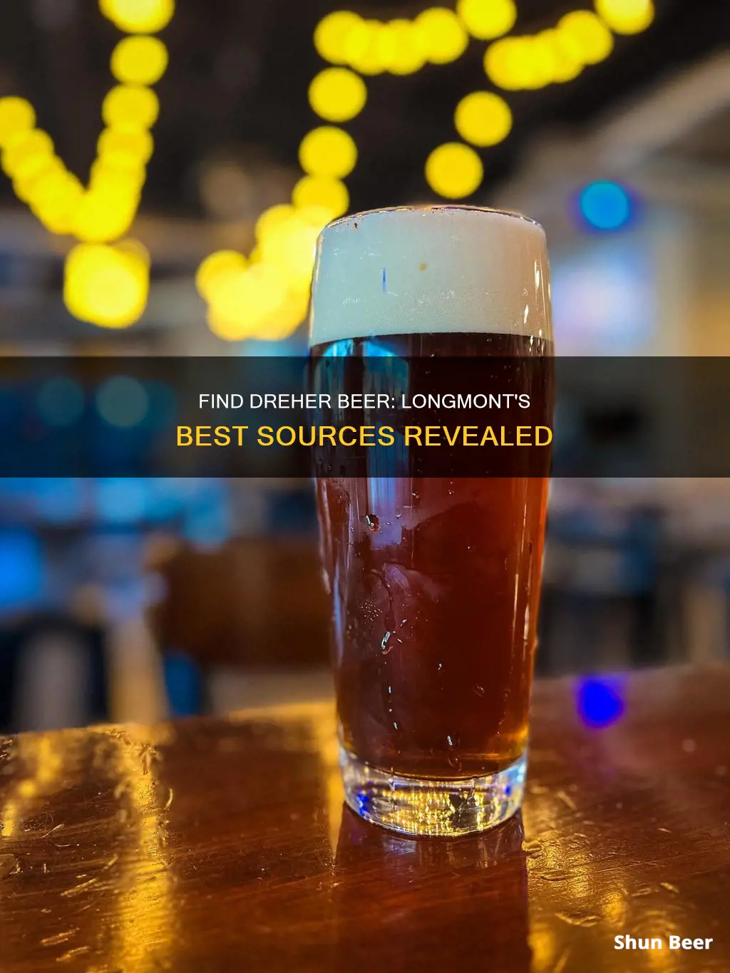 where to buy dreher beer in longmont colorado