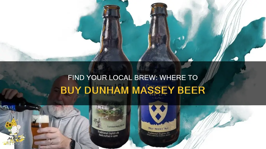 where to buy dunham massey beer