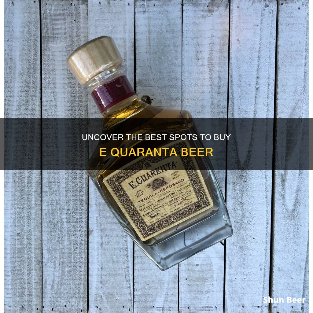 where to buy e cuarenta beer