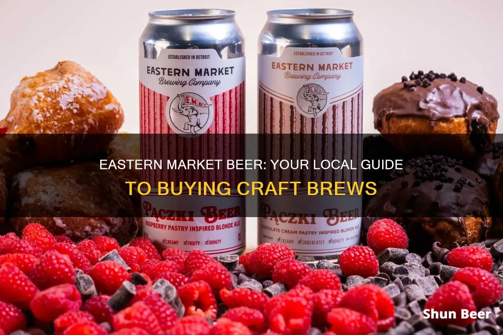 where to buy eastern market beer