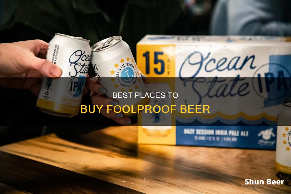 where to buy foolproof beer