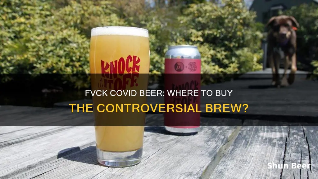 where to buy fvck covid beer