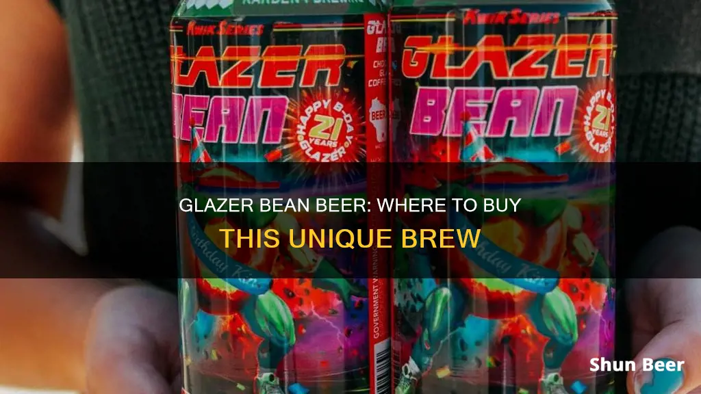 where to buy glazer bean beer