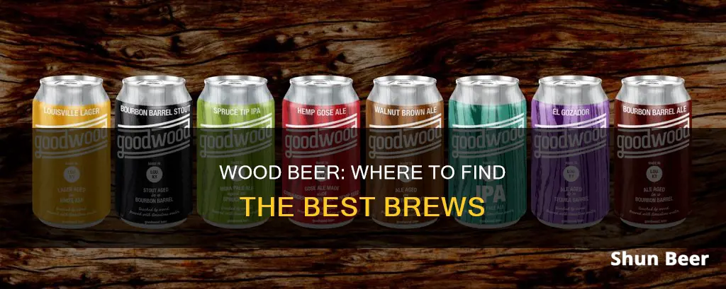 where to buy good wood beer