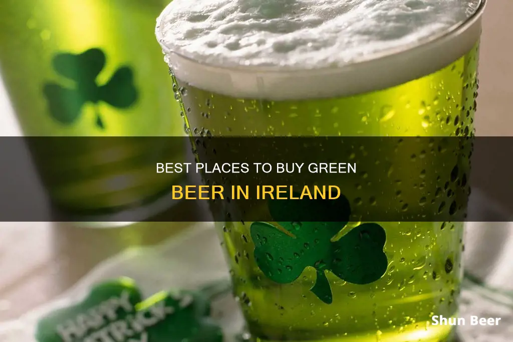 where to buy green beer in ireland