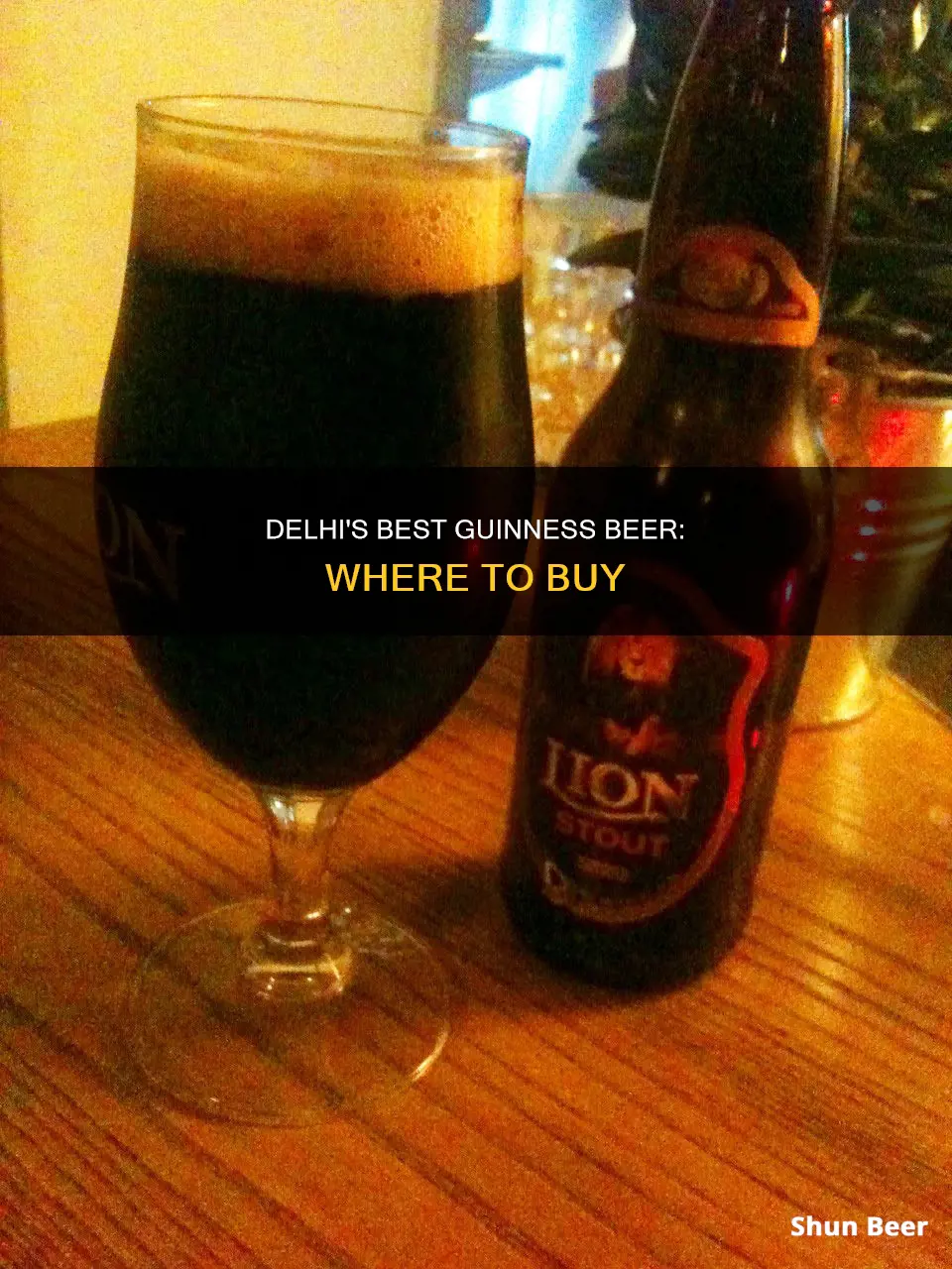 where to buy guinness beer in delhi