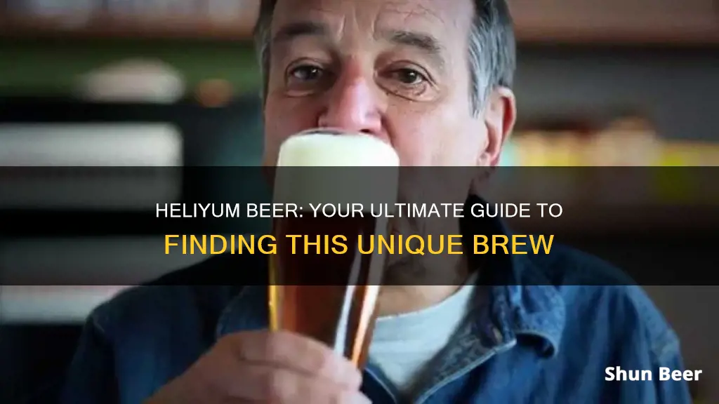 where to buy heliyum beer