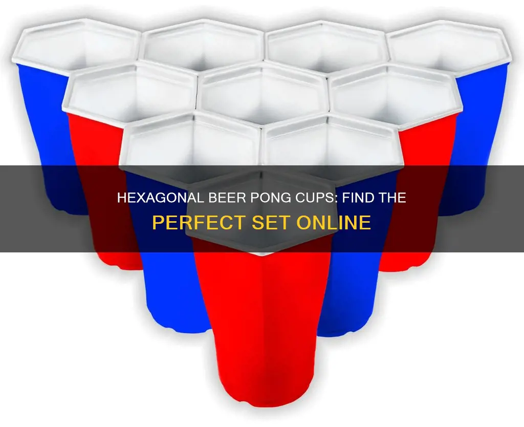 where to buy hexagonal beer pong cups