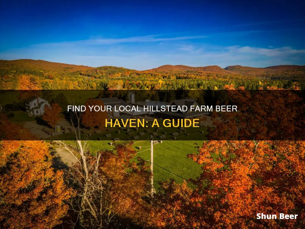 where to buy hillstead farm beer