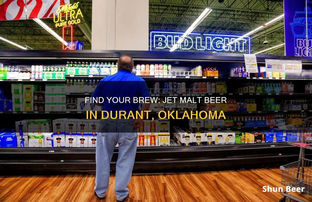 where to buy jet malt beer in durant oklahoma