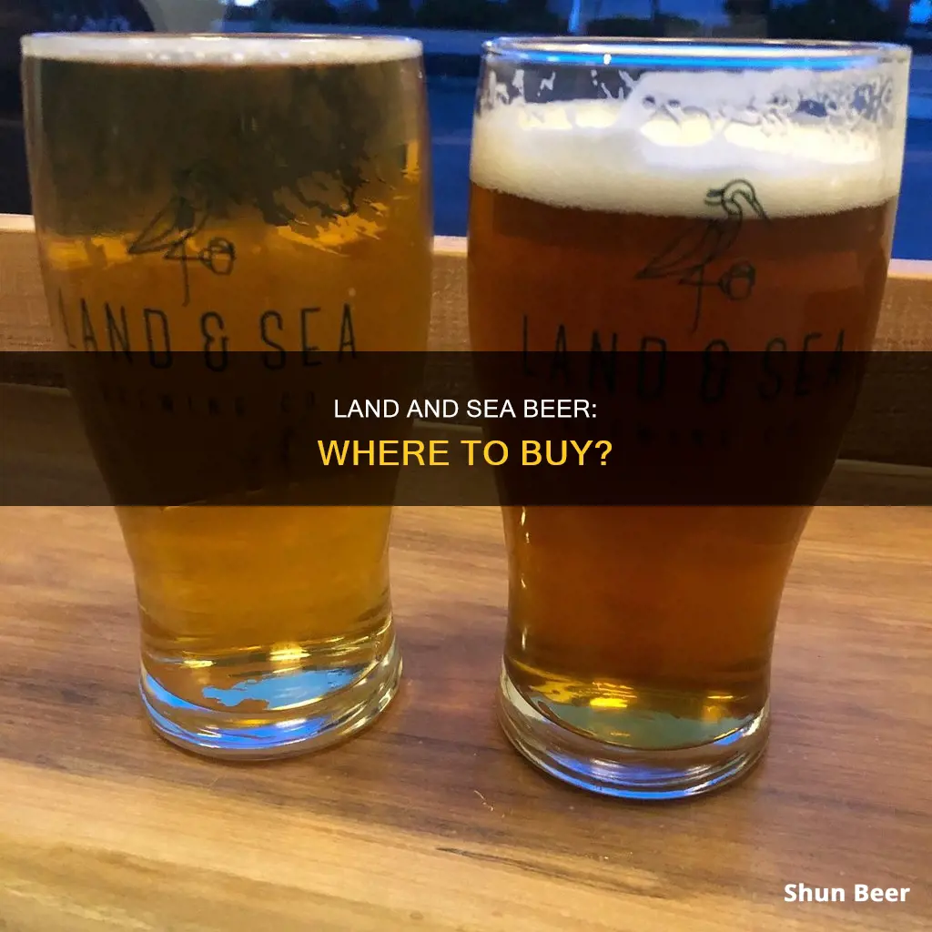 where to buy land and sea beer