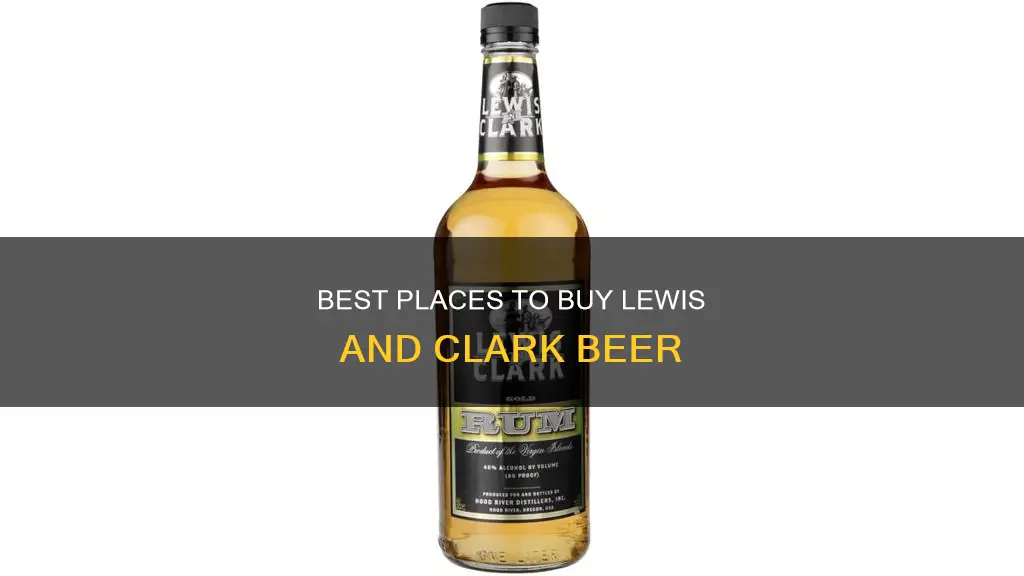 where to buy lewis and clark beer