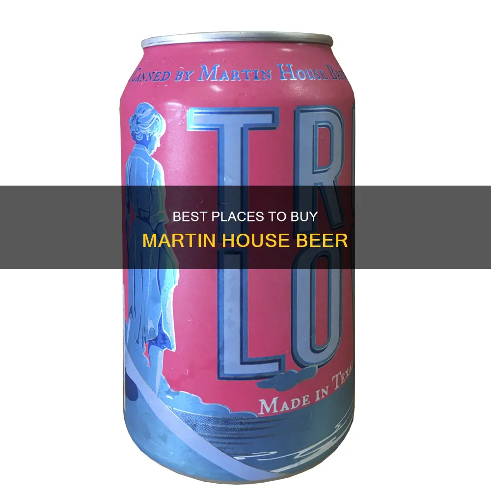 where to buy martin house beer