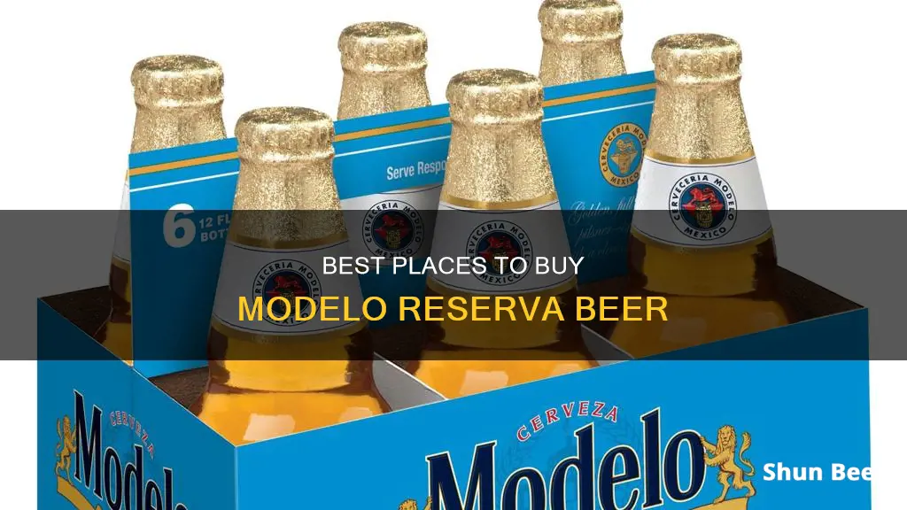 where to buy modelo reserva beer