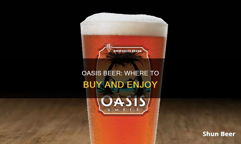 where to buy oasis beer