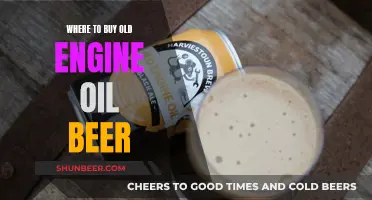 Best Places to Buy Old Engine Oil Beer