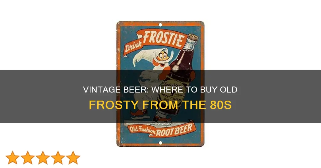 where to buy old frosty one beer frme the 80