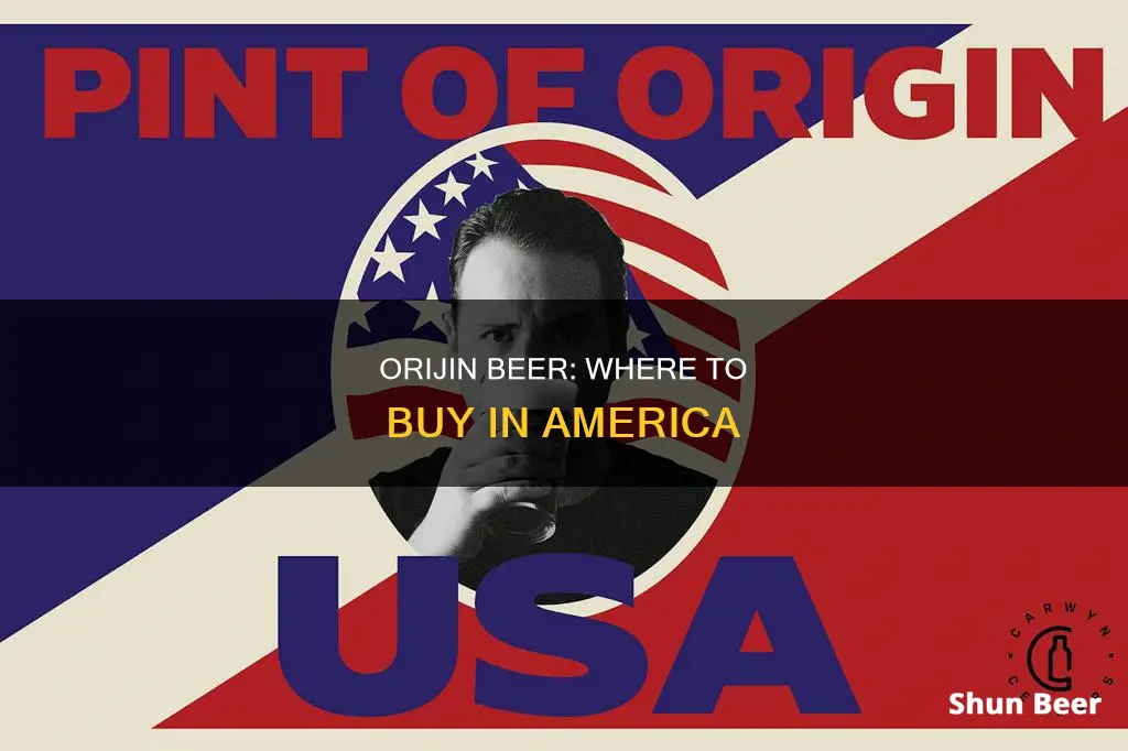 where to buy orijin beer in america