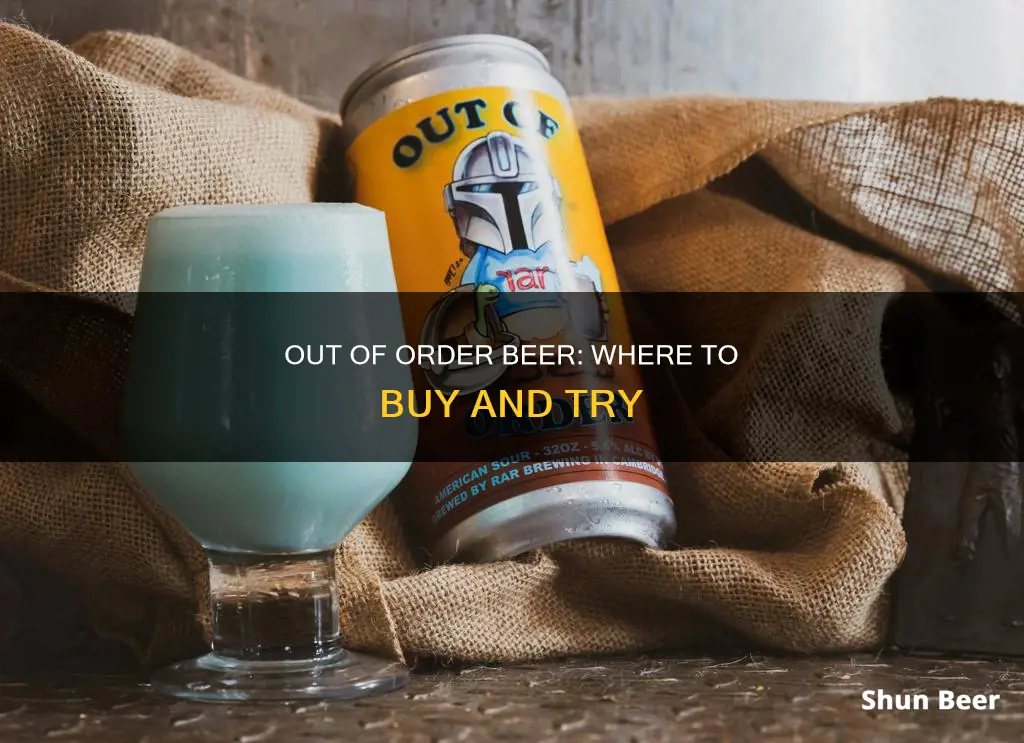 where to buy out of order beer