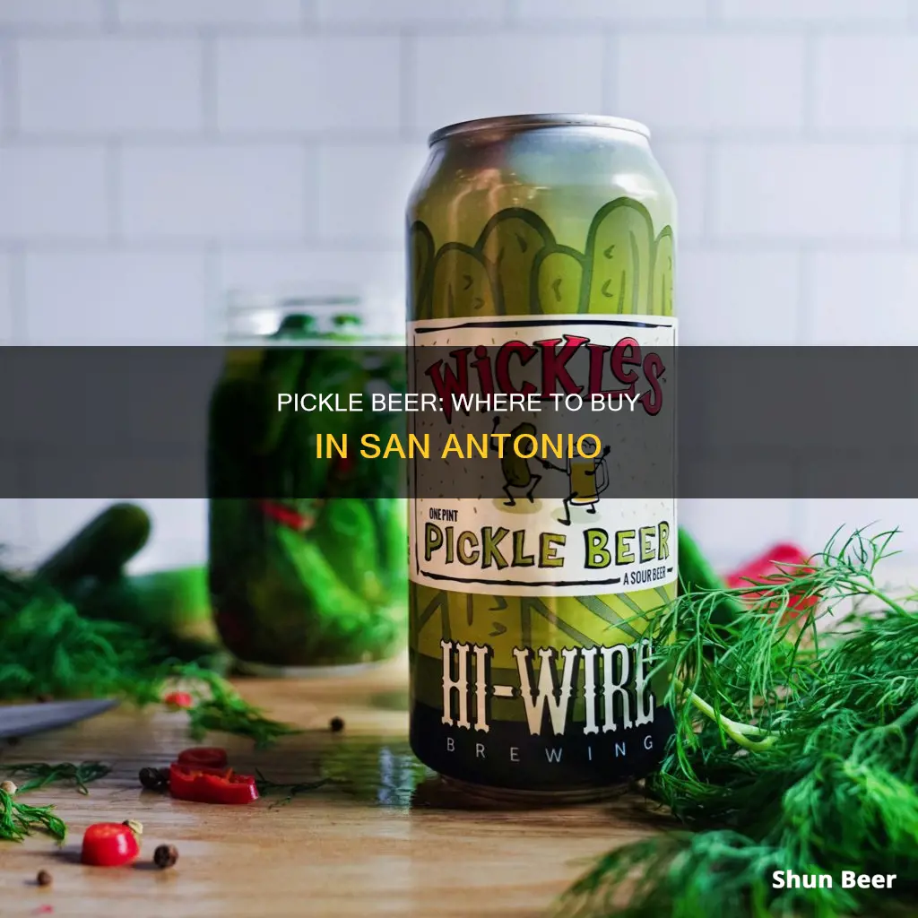 where to buy pickle beer in san antonio