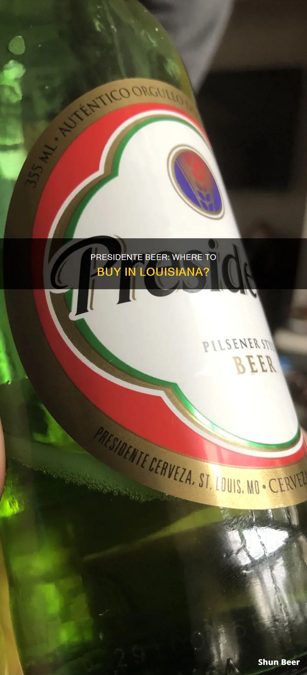 where to buy presidente beer in louisiana