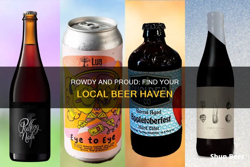 where to buy rowdy and proud beer