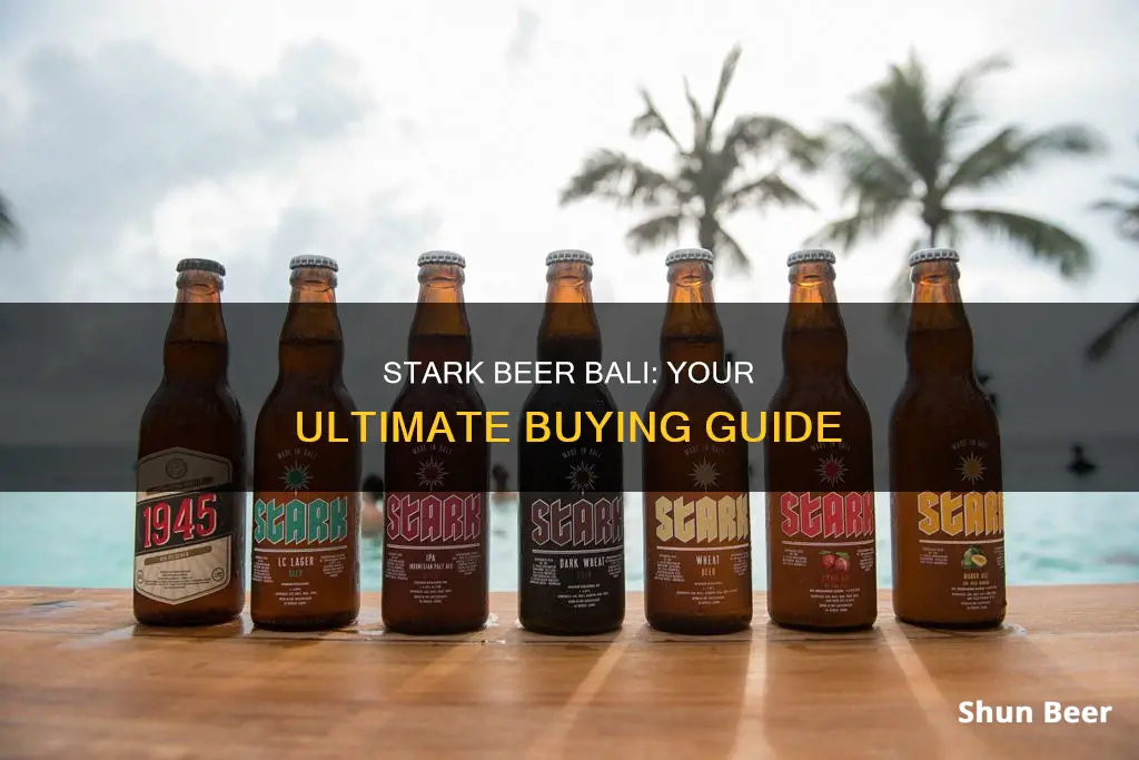 where to buy stark beer bali