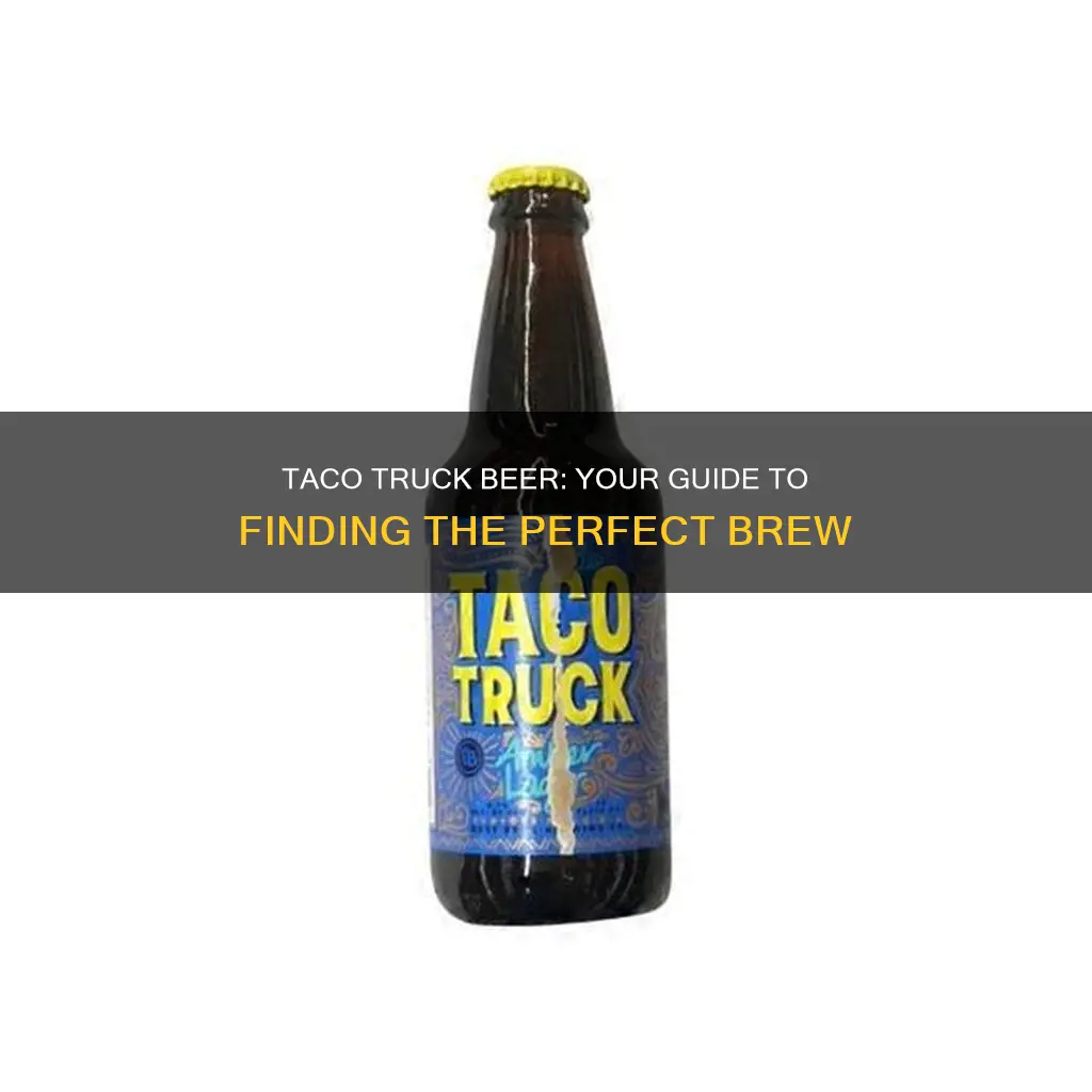 where to buy taco truck beer