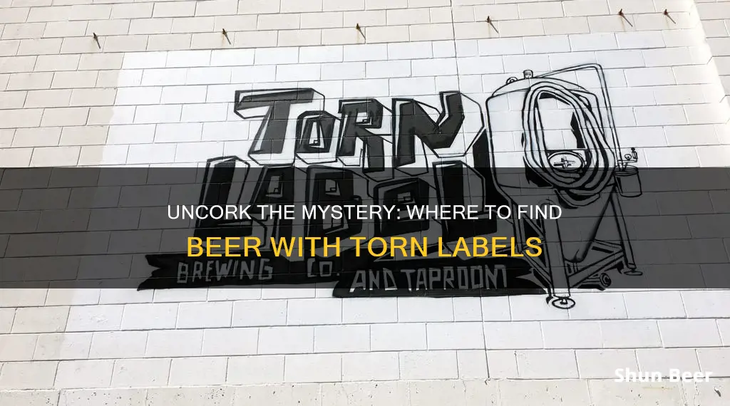 where to buy torn label beer