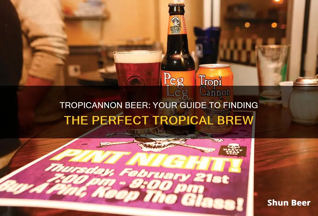 where to buy tropicannon beer