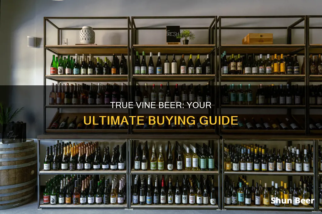 where to buy true vine beer