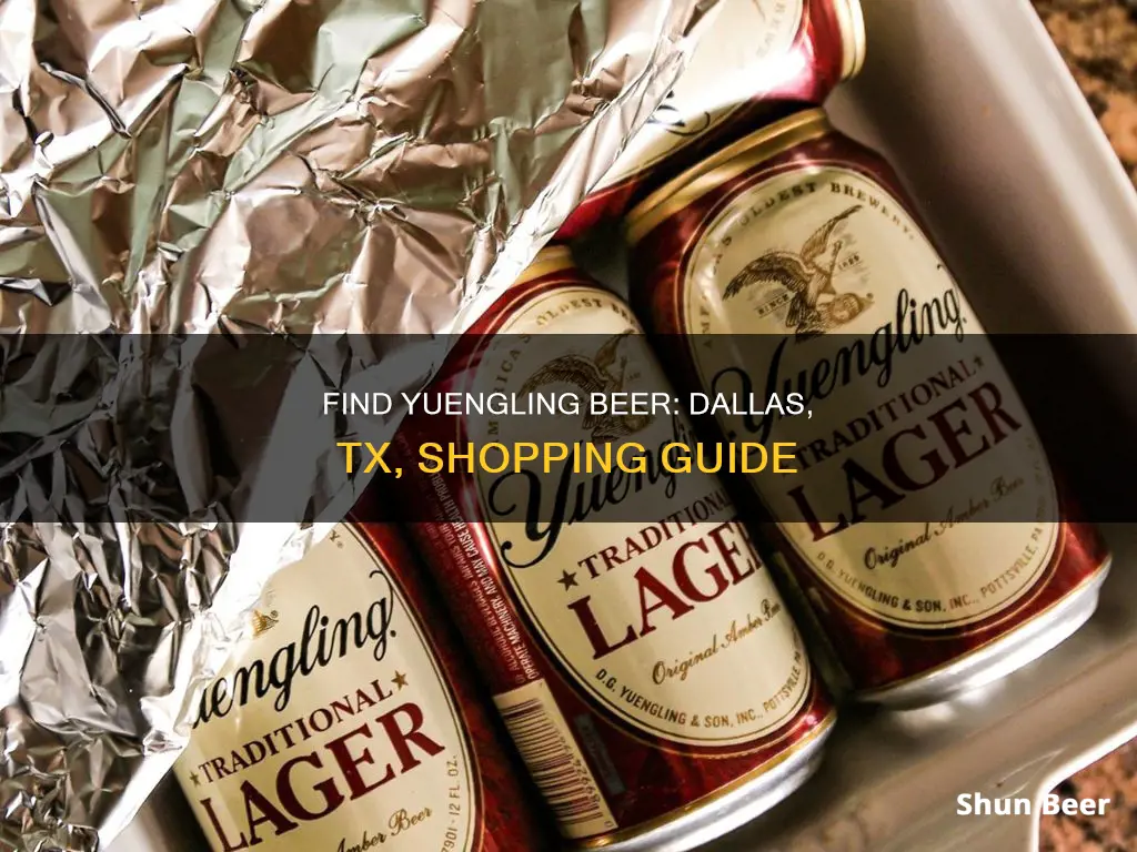 where to buy yuengling beer in dallas tx