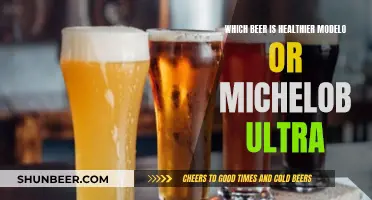 Michelob Ultra vs Modelo: Which Beer is Healthier?