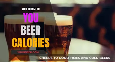 Beer Calories: Who Cooks for You?