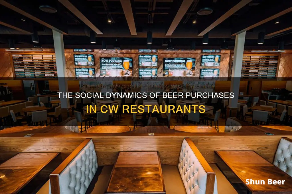 who does beer buying at cw restaurants