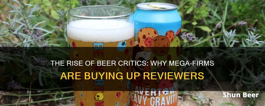 why are the mega-firms buying up beer reviewers