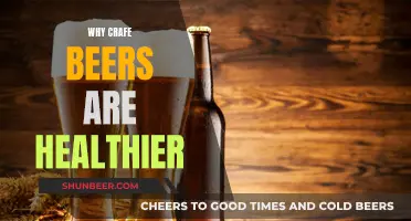 Craft Beers: Healthier Choice, Better Taste