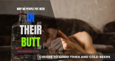 The Surprising Reason Some People Put Beer in Their Butts