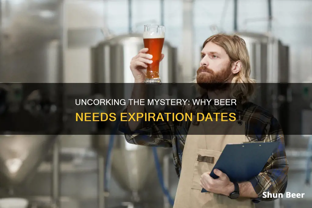 why put expiration dates on beer