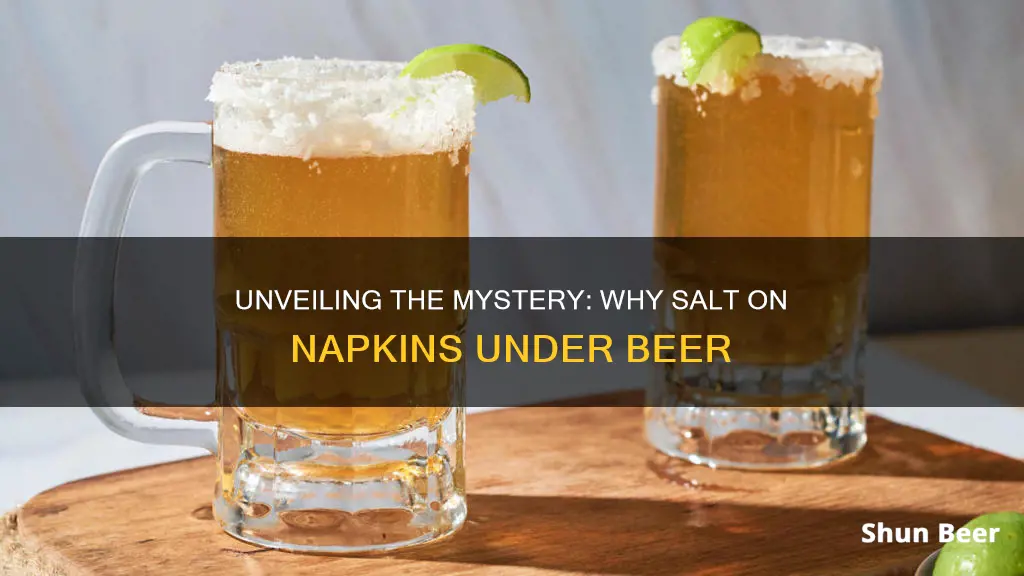 why put salt on napkin under beer