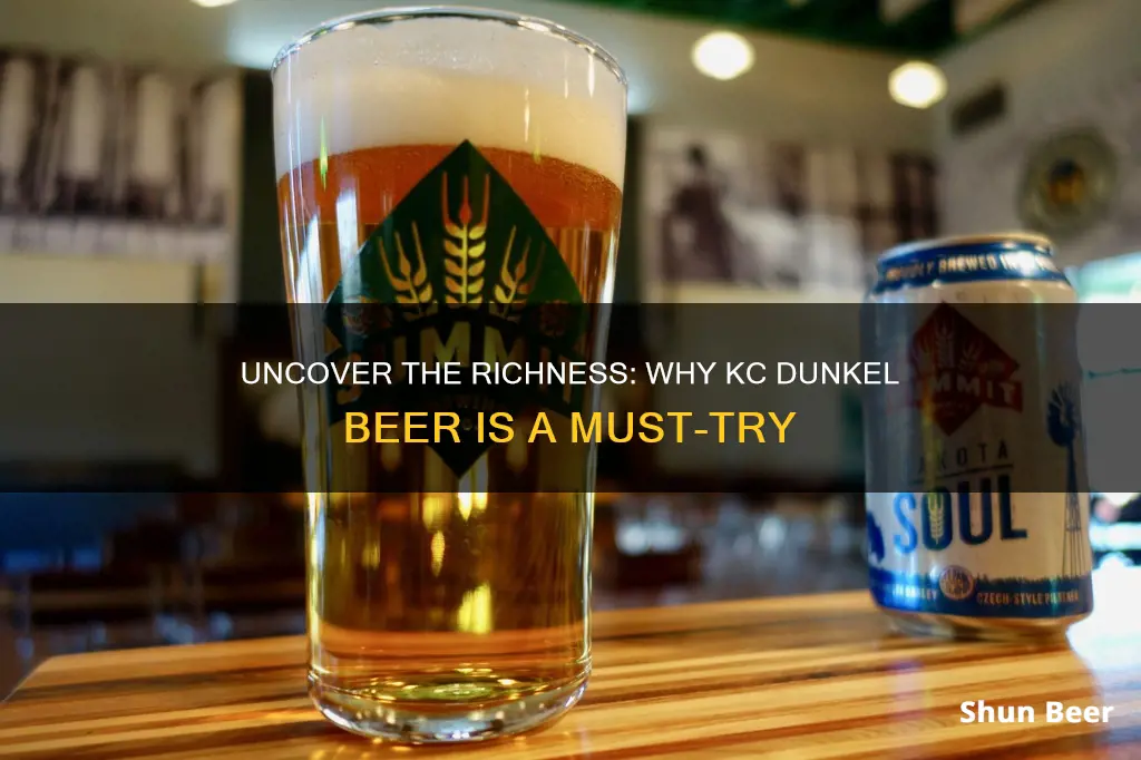 why to buy bottles of kc dunkel beer