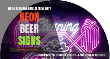 Scrubbing Bubbles: Can They Clean Dirty Neon Beer Signs?